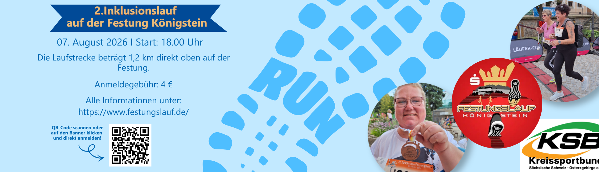 Der Banner zeigt Werbung für den Festungslauf auf der Festung Königstein am 07. August 2026